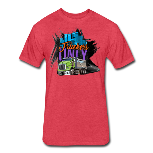 Truckers Only Fitted Cotton/Poly T-Shirt by Next Level - Ohboyee's market place